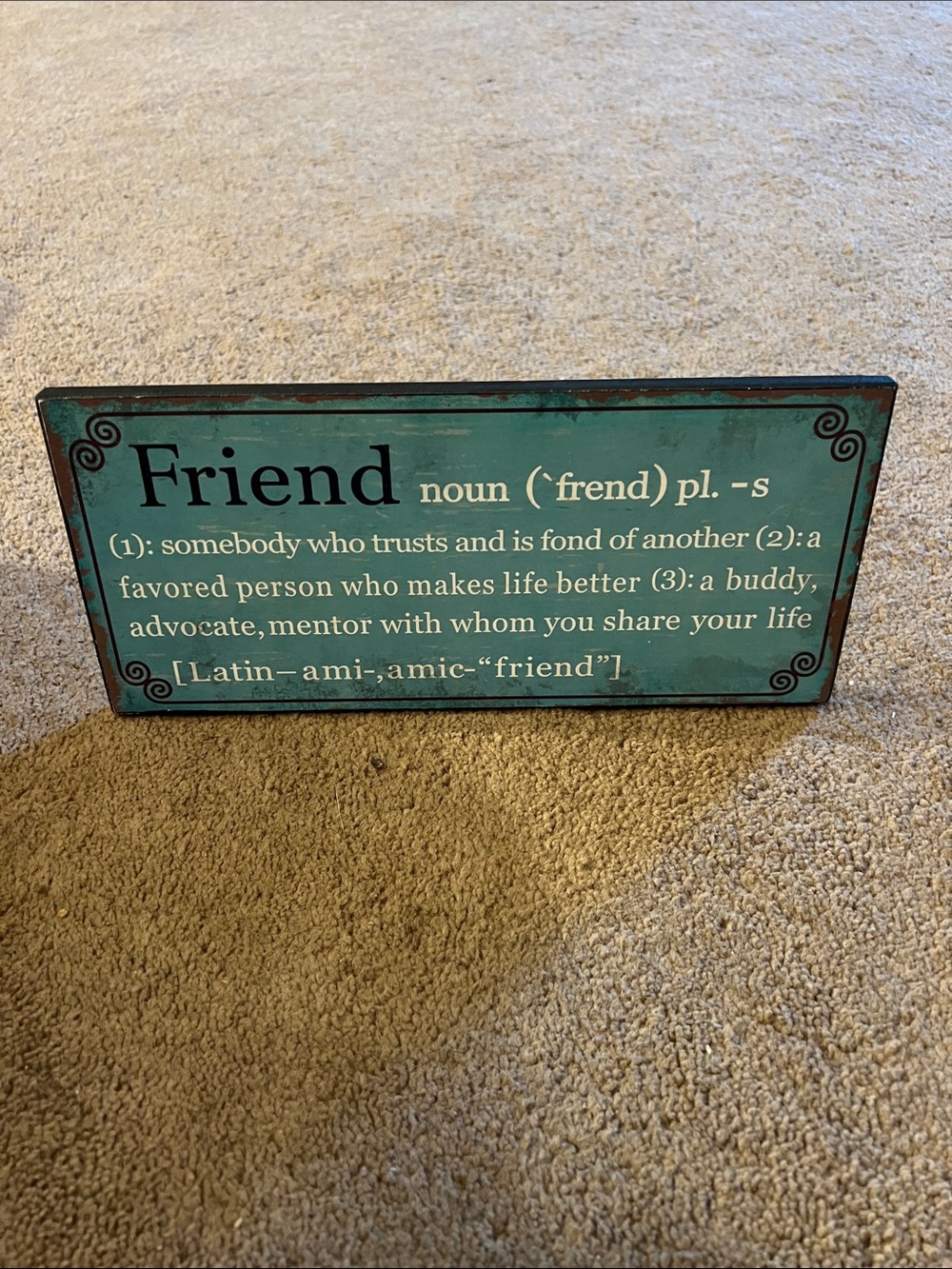 Friend Definition Teal Decorative Sign - Home Accents